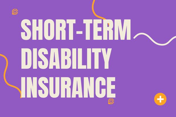 Short-Term Disability Insurance